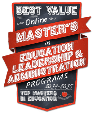 Best Online Master's in Educational Leadership and Administration 2014-2015  - Top Masters in Education
