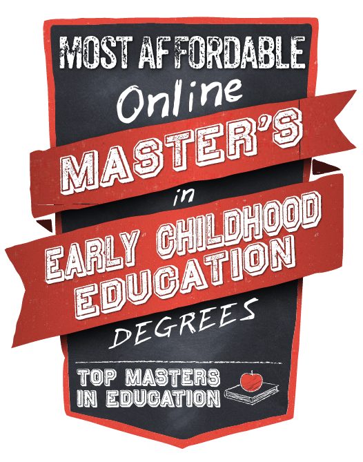 Most Affordable Online Master s In Early Childhood Education Degrees 